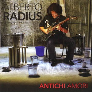 ALBERTO RADIUS / アルベルト・ラディウス / ANTICHI AMORI