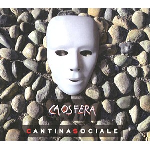 CANTINA SOCIALE / カンティナ・ソチャーレ / CAOSFERA