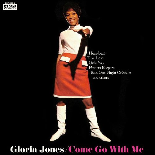 GLORIA JONES / グロリア・ジョーンズ / COME GO WITH ME / カム・ゴー・ウィズ・ミー