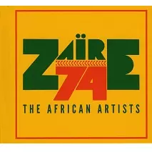 V.A. (ZAIRE 74) / オムニバス / ZAIRE 74 / ZAIRE 74