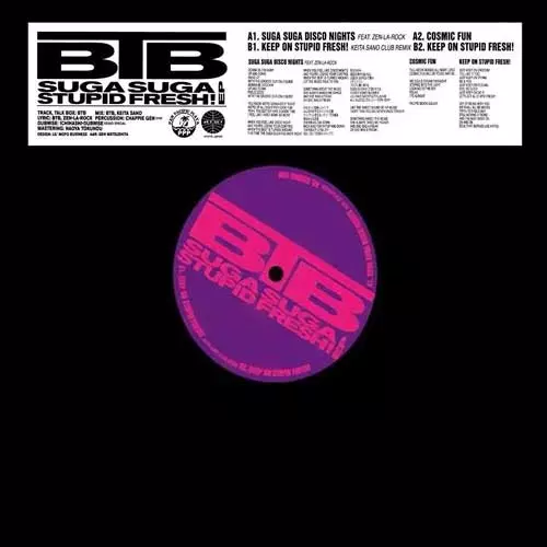 BTB特効 (EX. BTB / PAN PACIFIC PLAYA) / SUGA SUGA STUPID FRESH! EP