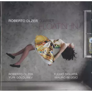 ROBERTO OLZER / ロベルト・オルサー / Floatin’ In