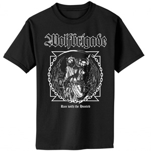 WOLFBRIGADE / RUN WITH THE HUNTED (BLACK / S-SIZE)