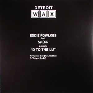 EDDIE FOWLKES / エディ・フォークス / D TO THE LU