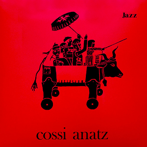 COSSI ANATZ / Jazz Afro Occitan(LP)