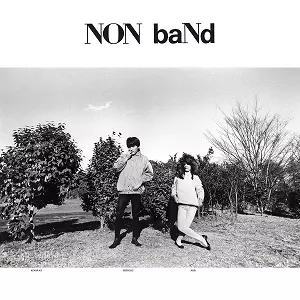 NON BAND / ノンバンド / NON BAND
