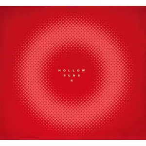 Hollow Suns / Hollow Suns II