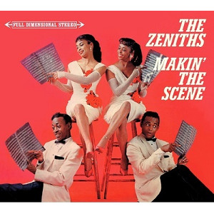 ZENITHS / ゼニス / Maki'n' The Scene