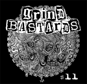 VA (GRIND FREAKS) / GRIND BASTARDS #11