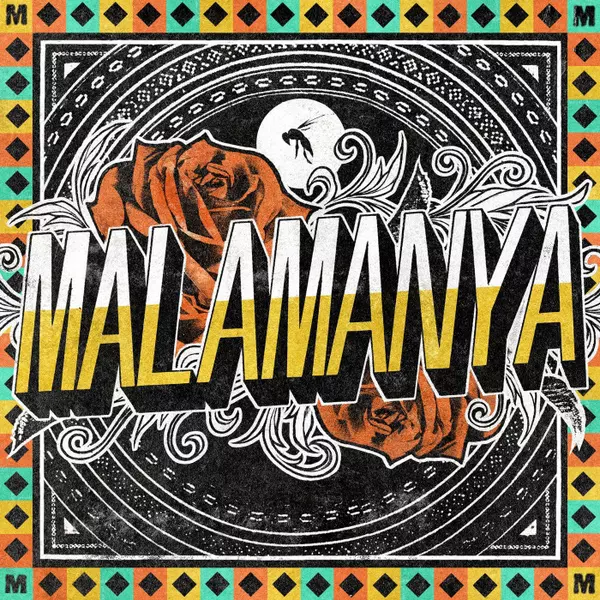 MALAMANYA / マラマニャ / MALAMANYA