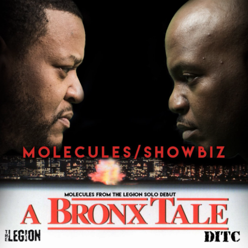 MOLECULES (of THE LEGION) & SHOWBIZ (of D.I.T.C.) / A BRONX TALE "CD"
