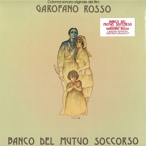 BANCO DEL MUTUO SOCCORSO / バンコ・デル・ムトゥオ・ソッコルソ / GAROFANO ROSSO: LIMITED EDITION SOLID RED COLOURED LP - 180g LIMITED VINYL