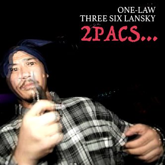 ONE-LAW / 2PACS...