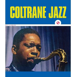 JOHN COLTRANE / ジョン・コルトレーン / Coltrane Jazz(LP/180g)