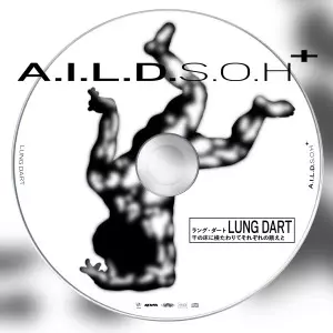 LUNG DART / A.I.L.D.S.O.H+ 