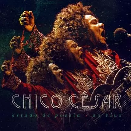 CHICO CESAR / シコ・セーザル / ESTADO DE POESIA AO VIVO