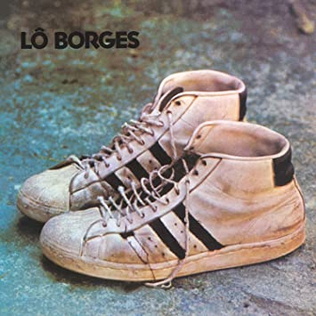 LO BORGES / ロー・ボルジェス / LO BORGES (1972)