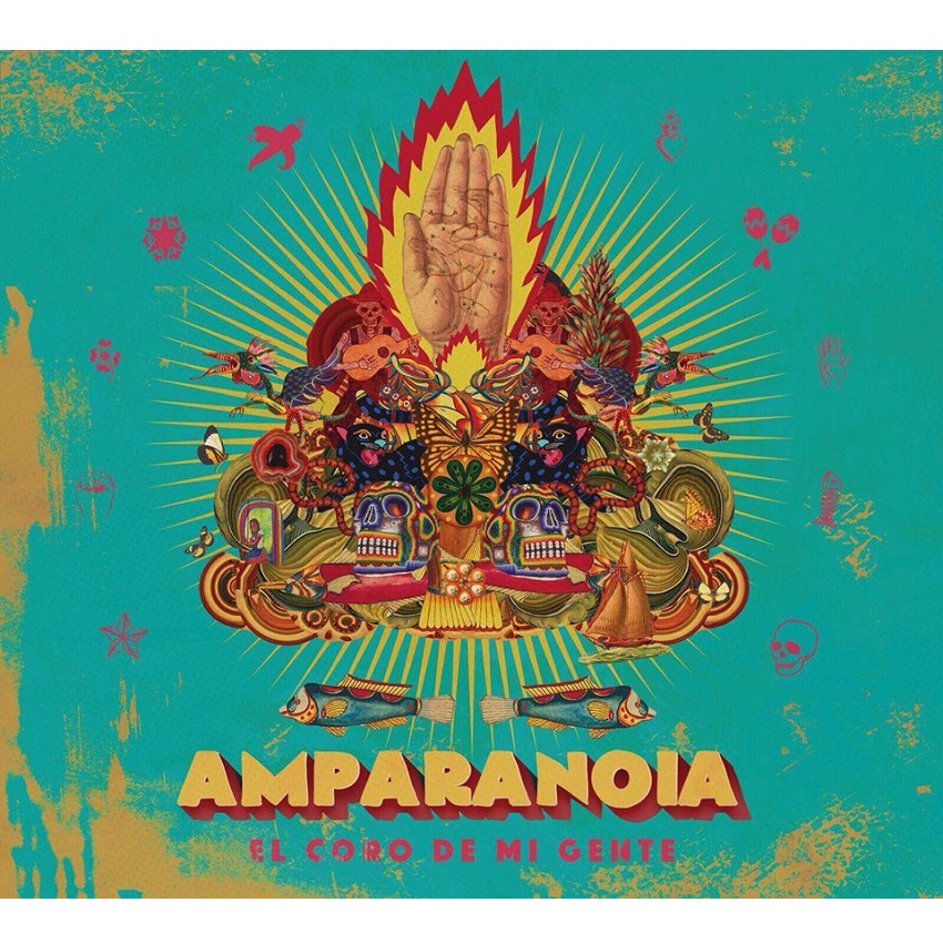 AMPARANOIA / アンパラノイア / EL CORO DE MI GENTE