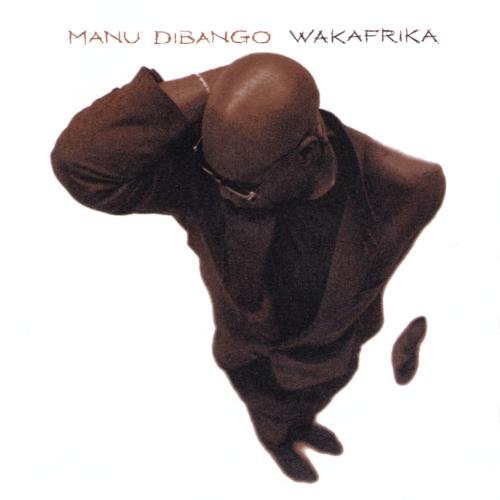 MANU DIBANGO / マヌ・ディバンゴ / WAKAFRIKA