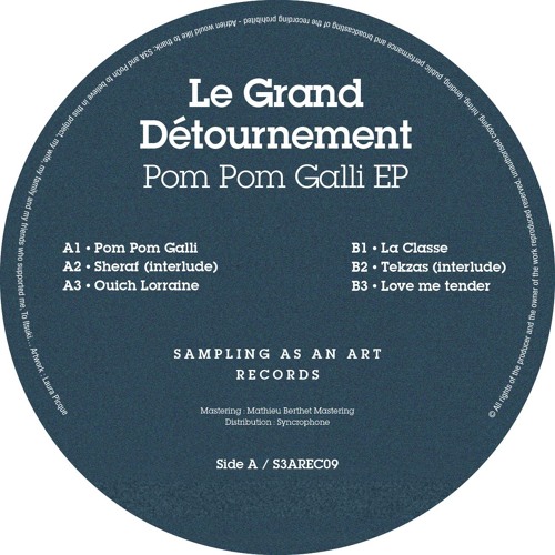 LE GRAND DETOURNEMENT / POM POM GALLI EP