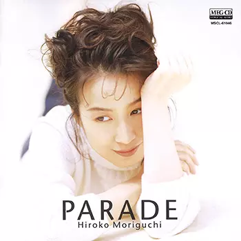 PARADE[MEG-CD]&frasl;HIROKO MORIGUCHI&frasl;森口博子｜昭和歌謡｜ディスク