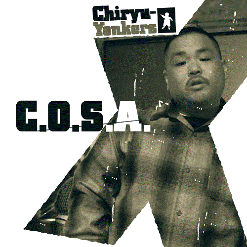 Chiryu-Yonkers -2nd PRESS-/C.O.S.A.｜HIPHOP/R&B｜ディスクユニオン ...