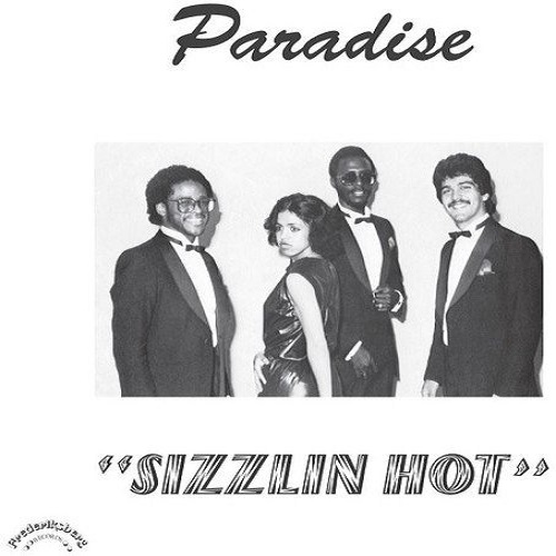 PARADISE (SOUL/BERMUDA) / SIZZLIN HOT
