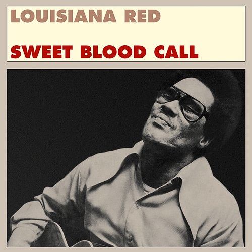 LOUISIANA RED / ルイジアナ・レッド / SWEET BLOOD CALL (LP)