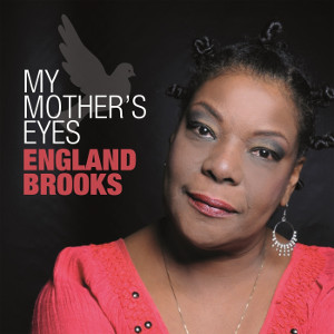 ENGLAND BROOKS / My Mother's Eyes 