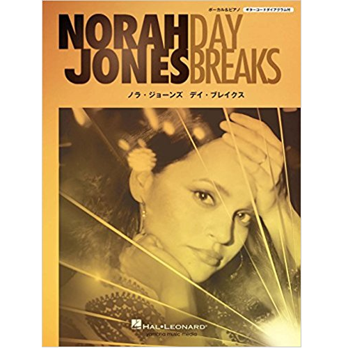 NORAH JONES / ノラ・ジョーンズ / 楽譜 デイ・ブレイクス 