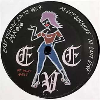 DJ MONCHAN / EAST VILLAGE EDITS VOL.3