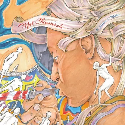 MAT CHIAVAROLI    / NO STRANGER TO MADNESS