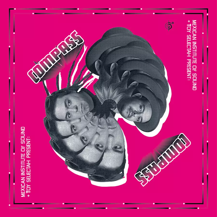 MEXICAN INSTITUTE OF SOUND / メキシカン・インスティテュート・オブ・サウンド / COMPASS