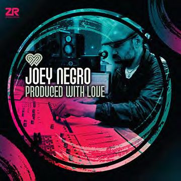 JOEY NEGRO / ジョーイ・ネグロ / PRODUCED WITH LOVE