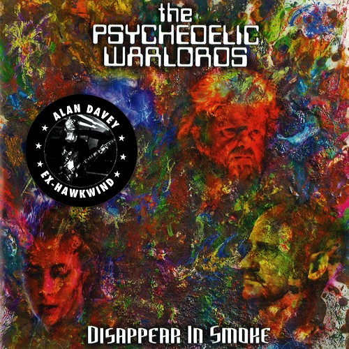 THE PSYCHEDELIC WARLORDS / DISAPPEAR IN SMOKE
