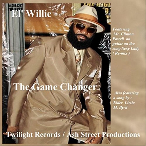EL' WILLIE / GAME CHANGER(CD-R)