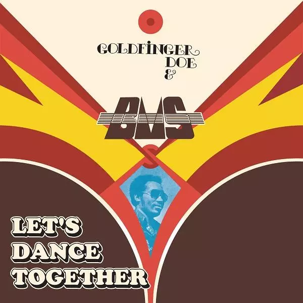 GOLDFINGER DOE & B.M.S. / ゴールド・フィンガー・ドー & ビーエムエス / LET'S DANCE TOGETHER