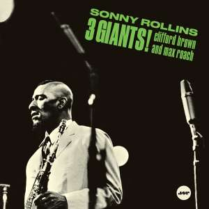 SONNY ROLLINS / ソニー・ロリンズ / 3 Giants! + 2 bonus tracks(LP/180g)