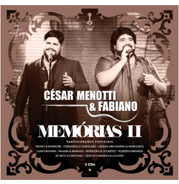 CESAR MENOTTI & FABIANO / セザール・メノッチ & ファビアーノ / MEMORIAS II