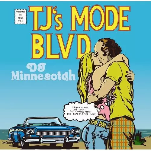 DJ Minnesotah (KANDYTOWN) / TJ's MODE BLVD