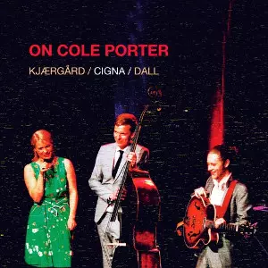MALENE KJAERGARD / マレーネ・ケアゴー / On Cole Porter
