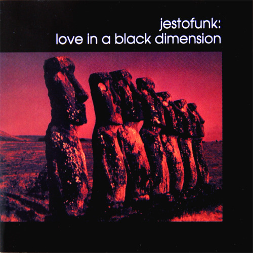JESTOFUNK / ジェストファンク / LOVE IN A BLACK DIMENSION (LP)
