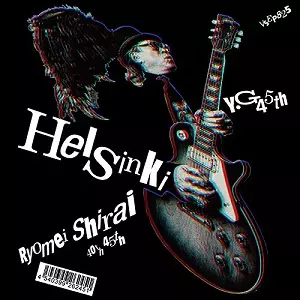白井良明 / Helsinki c/w Y・G 45(7inch+CD)