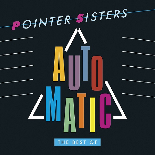 POINTER SISTERS / ポインター・シスターズ / AUTOMATIC - BEST OF (2CD)