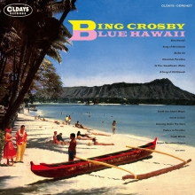BING CROSBY / ビング・クロスビー / Blue Hawaii / ブルー・ハワイ
