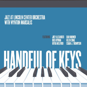 JAZZ AT LINCOLN CENTER ORCHESTRA(LINCOLN CENTER JAZZ ORCHESTRA) / ジャズ・アット・リンカーン・センター・オーケストラ / Handful of Keys