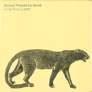 WADADA LEO SMITH / ワダダ・レオ・スミス / Abbey Road Quartet