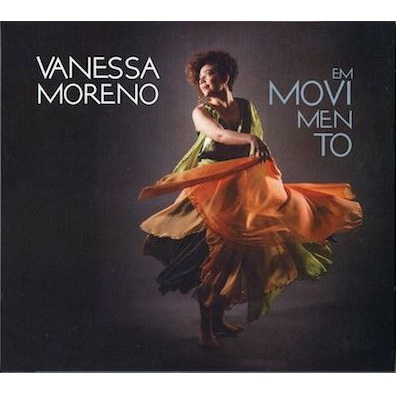 VANESSA MORENO / ヴァネッサ・モレーノ / EM MOVIMENTO