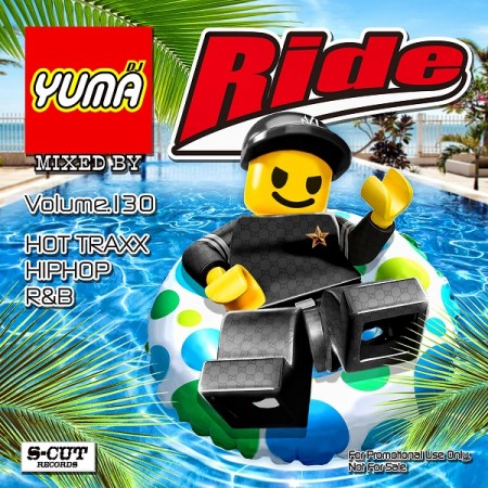 DJ YUMA / Ride Vol.130