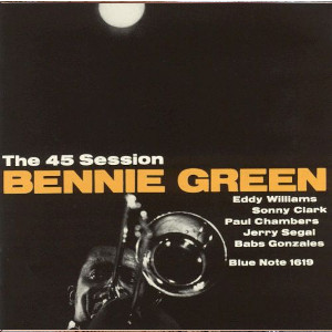 BENNIE GREEN / ベニー・グリーン / 45 Session(LP)